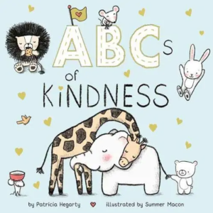 ABCs of Kindness by Hegarty, Patricia Board Books
