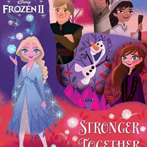 Stronger Together (Disney Frozen II)  by Studio Fun International, Inc.